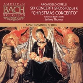 Corelli: Six Concerti Grossi, Op. 6 "Christmas Concerto" artwork