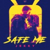 Safe Me - Single