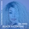 Black Valentine (Ace Remix) artwork