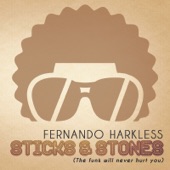 Sticks & Stones (The Funk Will Never Hurt You) artwork