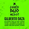 Stream & download ¿Quién Dijo Miedo? (feat. Kev Miranda, Sara Borraez, Gabriel Bazán, Bani Muñoz, Vaes, Zuleyka Barreiro, David Scarpeta, Luis Fabián, Nimsy Lopez, Living, Coalo Zamorano, Kike Pavón, Su Presencia, Alex Zurdo, Grupo Barak & Miel San Marcos) - Single