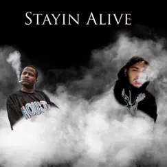 Stayin' Alive (feat. Rasheed) - Single by Dxpe City Gang album reviews, ratings, credits