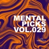 Mental Picks Vol.29 - EP