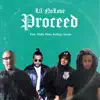 Proceed (feat. Kollege, Malik Malo & Inzom) - Single album lyrics, reviews, download