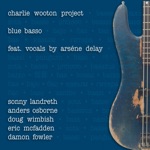 The Charlie Wooton Project - Reflections