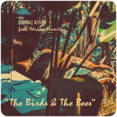 The Birds & the Bees (feat. Adrian Planitz) artwork