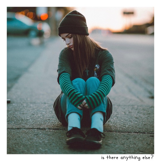 Cover artwork for Is There Anything Else?