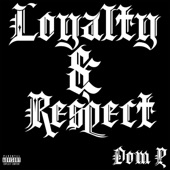 Loyalty & Respect artwork