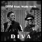 Diva (feat. Wally B. Seck) - DTM lyrics