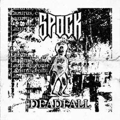 Deadfall - Single by Spock album reviews, ratings, credits