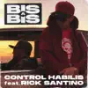 Bis a Bis (feat. Rick Santino) - Single album lyrics, reviews, download