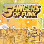 Five Fingers of Funk - My Mom's Prius