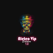 Aleteo Vip Edition 1.0 artwork
