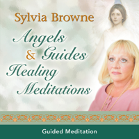 Sylvia Browne - Angels & Guides Healing Meditations artwork