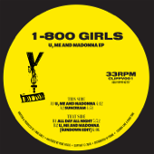 U, Me and Madonna - EP - 1-800 GIRLS