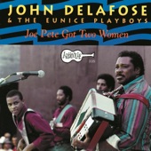 John Delafose - I Just Want To Be Your Lovin' Man