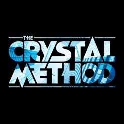 THE CRYSTAL METHOD cover art