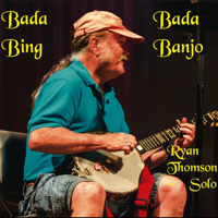 Ryan Thomson - Bada Bing Bada Banjo artwork