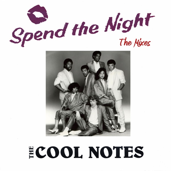Spend The Night by The Cool Notes on Coast Gold