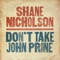 Don't Take John Prine - Single