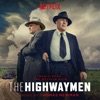 The Highwaymen (Music from the Netflix Film) artwork