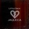 Jaqueca - LittleSack lyrics