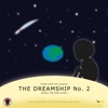 Stars Over Foy - The Dreamship No. 2 - VII
