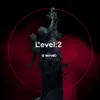Level 2 - Single album lyrics, reviews, download