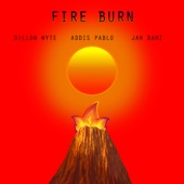 Fire Burn (feat. Jah Bami & Addis Pablo) artwork