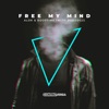 Free My Mind (with DubDogz) - Single