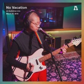 No Vacation - Dream Girl