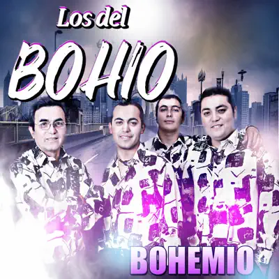 Bohemio - Single - Los Del Bohio