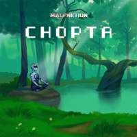 MALFNKTION - Chopta (feat. Aerate Sound) - Single artwork