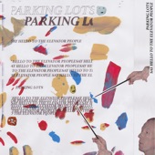 Parking Lots - Lorem Ipsum: Life Life Life