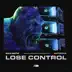 Lose Control song reviews