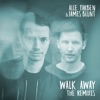 Alle Farben - Walk Away