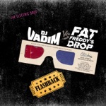 DJ Vadim & Fat Freddy's Drop - flashback