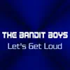 Let's Get Loud - Single album lyrics, reviews, download