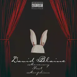 David Blaine (feat. MORPHIOUS) - Single - Mercenary David Blaine (feat. MORPHIOUS) - Single - Mercenary