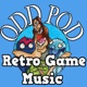 Odd Pods Retro Game Music #27