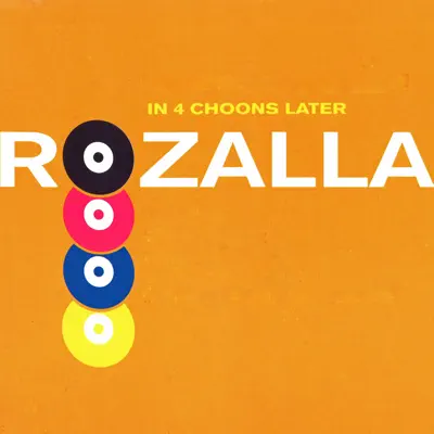 In 4 Choons Later - Single - Rozalla In 4 Choons Later - Single - Rozalla