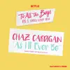 As I'll Ever Be (From The Netflix Film “To All The Boys: P.S. I Still Love You”) - Single album lyrics, reviews, download