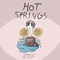 Hot Springs - SmxkedOut lyrics