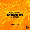 Room #9 (Remixes) [feat. Big Daddi] - EP