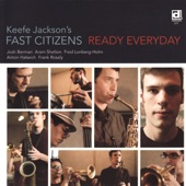 Keefe Jackson's Fast Citizens - Signs