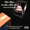 The Box in the Mirror Remastered album lyrics, reviews, download