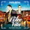 La dolce vita (feat. Willy William) - EP