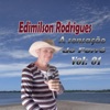 Edimilson Rodrigues: A sensação do Forró, Vol. 01