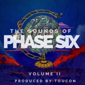 The Sounds of Phase Six: Vol. II artwork