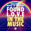 I Found Love in the Music - Single